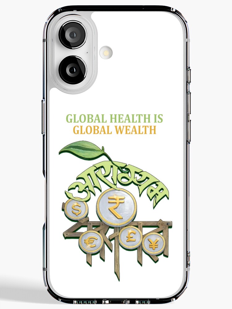 Global Health Is Global Wealth (आरोग्यम् धनसंपदा) – A Conceptual Artwork work 179183564 iphone soft case (1)